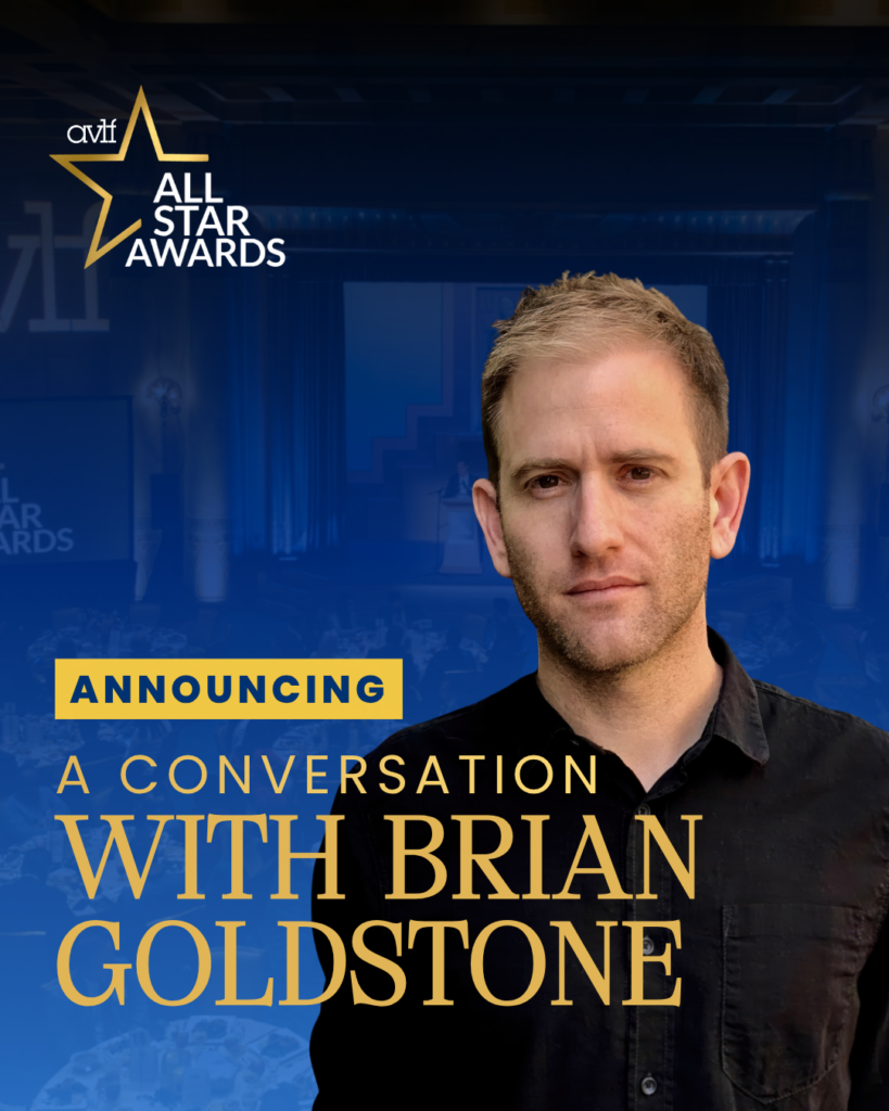 A promotional graphic for the AVT All Star Awards featuring the text: “Announcing a conversation with Brian Goldstone,” with a man standing in front of a stage backdrop.