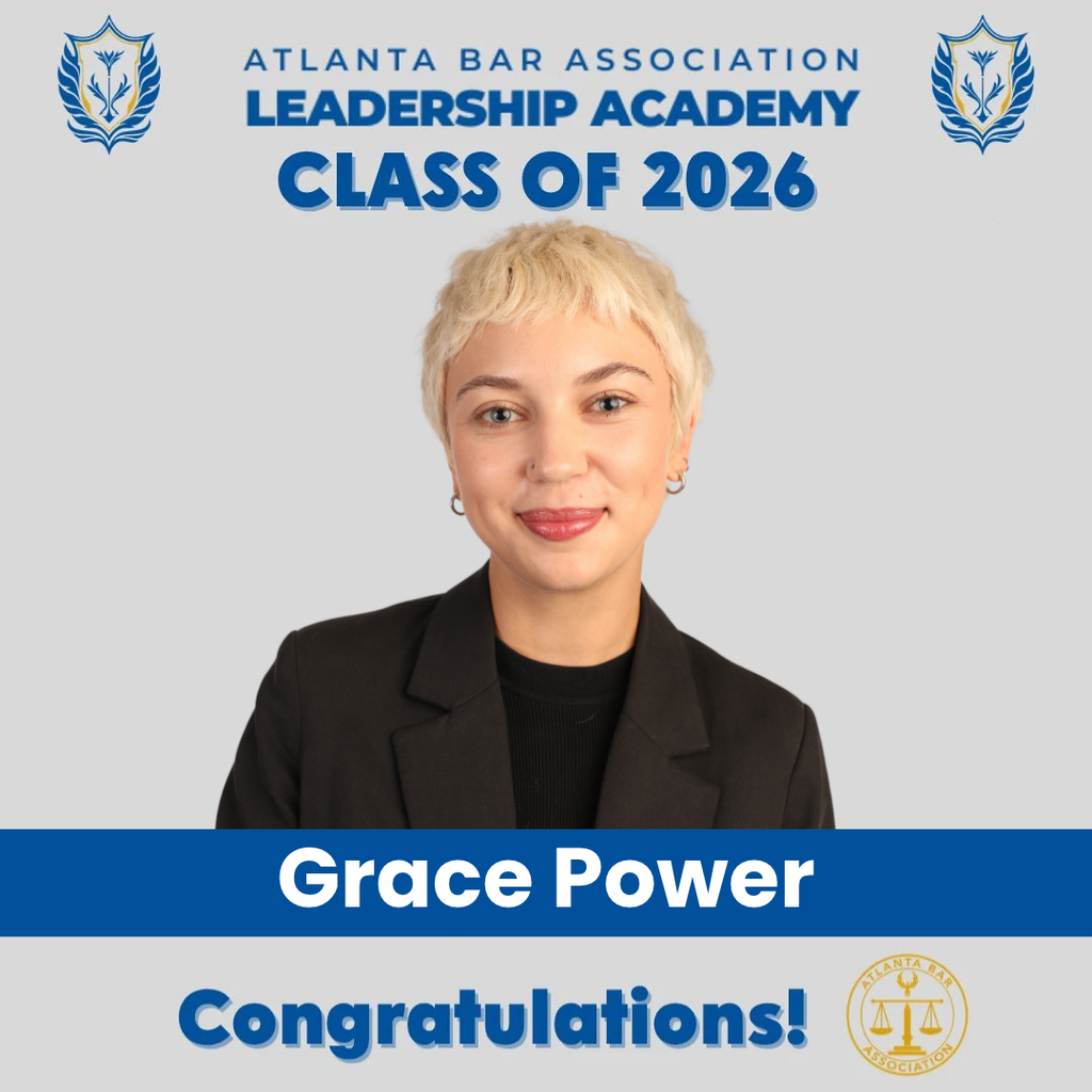A person with short blonde hair in a black blazer, smiling. Text above reads “Atlanta Bar Association Leadership Academy Class of 2026.” Below is the name “Grace Power” and “Congratulations!” with association logos.