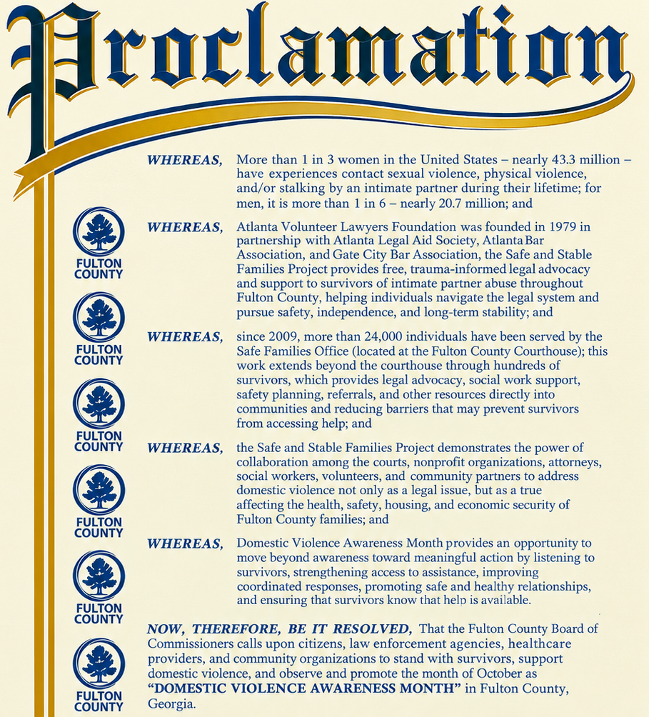 A formal proclamation from Fulton County declaring October as Domestic Violence Awareness Month, listing statistics and the support services provided by the Safe and Stable Families Project.